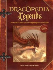 Dracopedia Legends An Artists Guide To Drawing Dragons Of Folklore