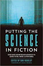 Putting The Science In Fiction