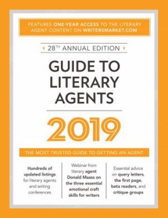 Guide To Literary Agents 2019 by Robert Lee Brewer