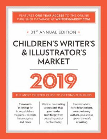 Children's Writer's And Illustrator's Market 2019 by Robert Lee Brewer