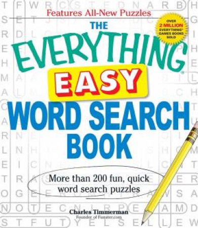 The Everything Easy Word Search Book by Charles Timmerman