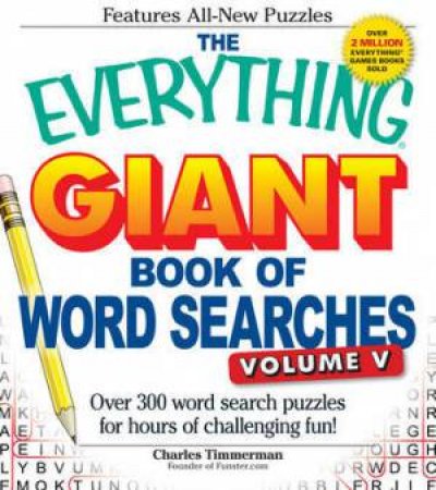 The Everything Giant Book of Word Searches by Charles Timmerman