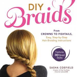 DIY Braids by Sasha Coefield