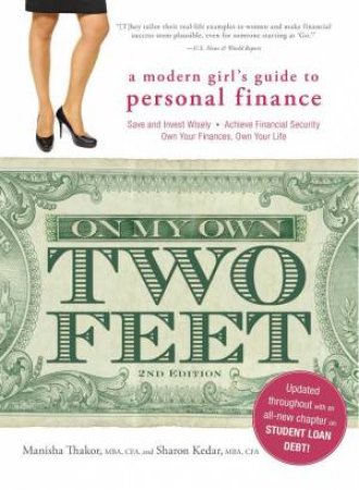 On My Own Two Feet by Manisha Thakor & Sharon Kedar