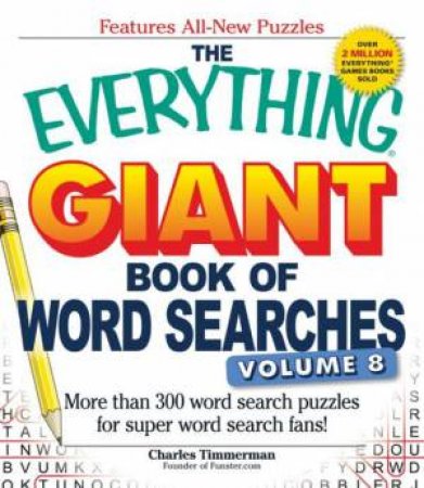 The Everything Giant Book of Word Searches by Charles Timmerman