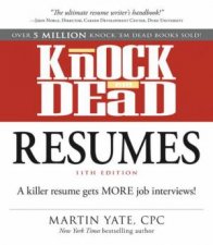 Knock em Dead Resumes