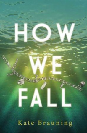 How We Fall by Kate Brauning