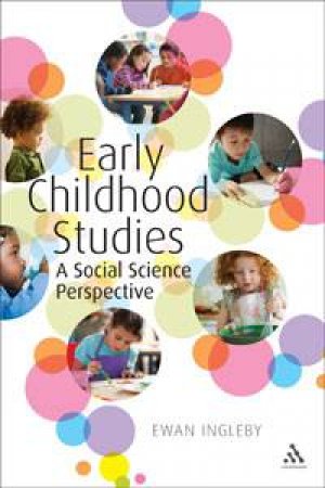 Early Childhood Studies by Ewan Ingleby