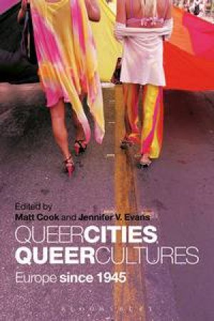 Queer Cities, Queer Cultures by Unknown