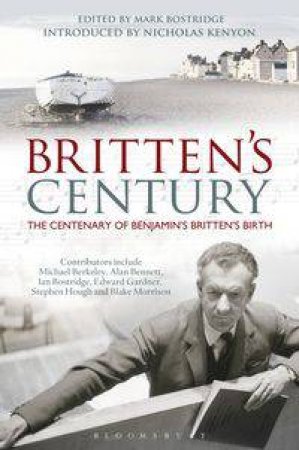 Britten's Century by Various