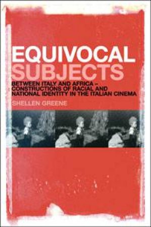 Equivocal Subjects by Shelleen Greene