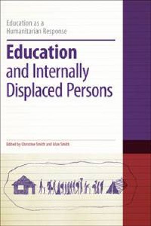 Education And Internally Displaced Persons by Christine Smith