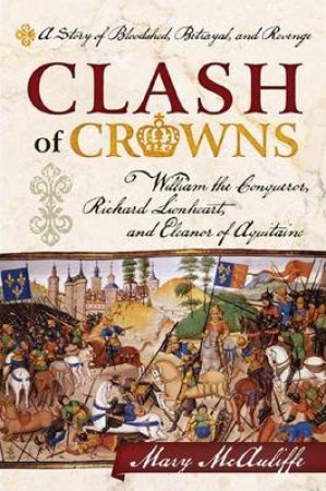 Clash of Crowns by Mary Mcauliffe