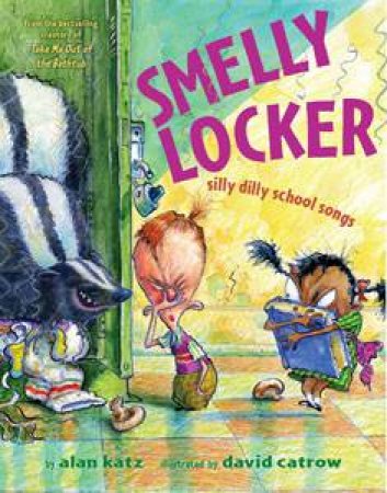 Smelly Locker by Alan Katz