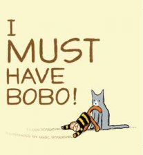 I Must Have Bobo