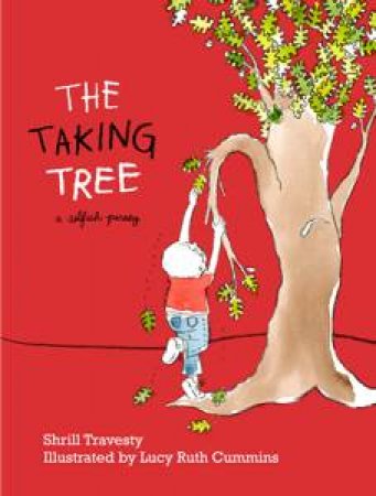 Taking Tree by Shrill Travesty