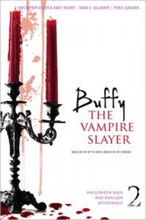 Buffy the Vampire Slayer #2 by Christopher Golden