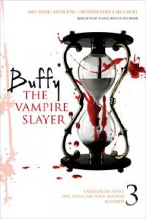 Buffy the Vampire Slayer 3 by Christopher Golden