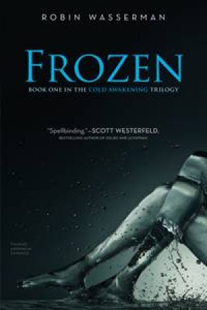 Frozen by Robin Wasserman