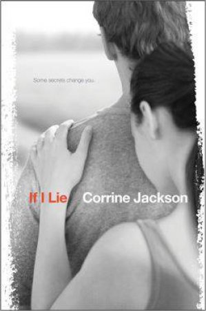 If I Lie by Corrine Jackson