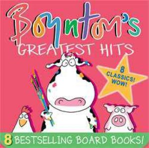 Boynton's Greatest Hits by Sandra Boynton