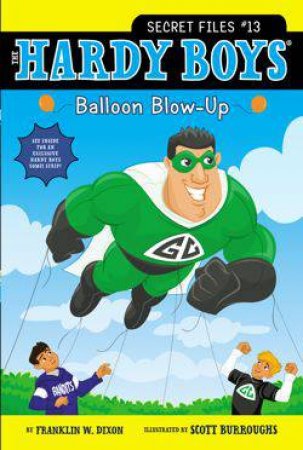 Balloon Blow-Up by Franklin W Dixon