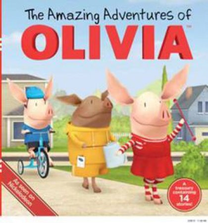 The Amazing Adventures of Olivia by Various