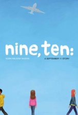 Nine Ten A September 11 Story