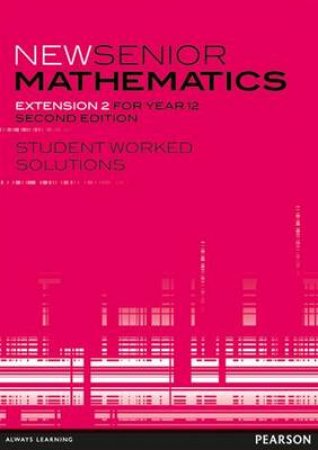 New Senior Mathematics Extension 2 by Various