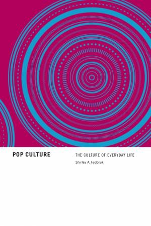 Pop Culture by Shirley Fedorak