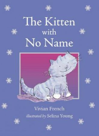 Kitten with No Name by Vivian French