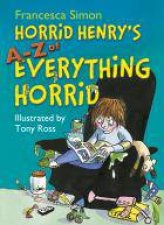 Horrid Henry Horrid Henrys A  Z of Everything Horrid