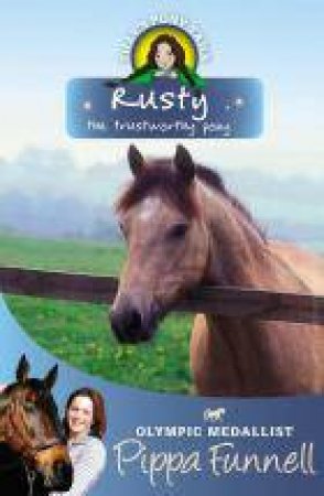 Rusty by Pippa Funnell