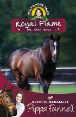 Royal Flame by Pippa Funnell