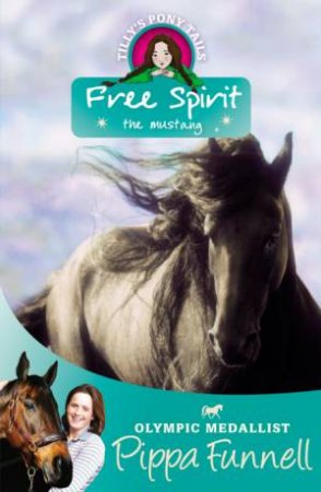 Free Spirit by Pippa Funnell