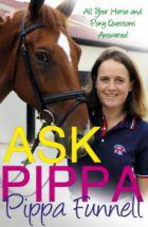 Ask Pippa by Pippa Funnell