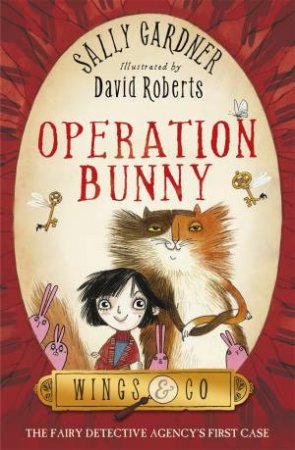 Operation Bunny by Sally Gardner