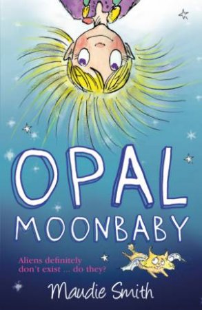 Opal Moonbaby by Maudie Smith