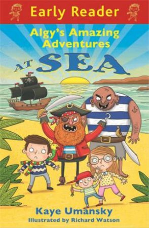 Red Early Reader: Algy's Amazing Adventures at Sea by Kaye Umansky