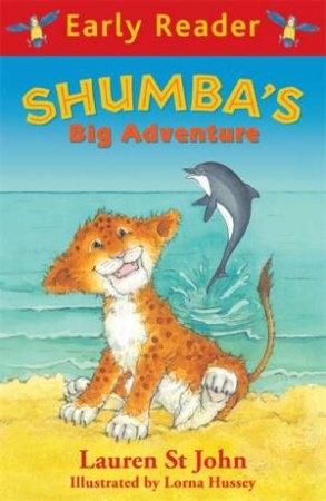 Shumba's Big Adventure (Early Reader) by Lauren St John