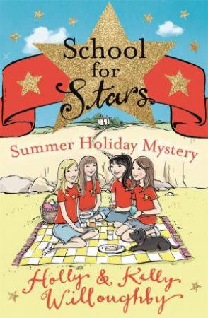 Summer Holiday Mystery by Kelly Willoughby & Holly Willoughby