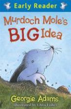 Murdoch Moles Big Idea