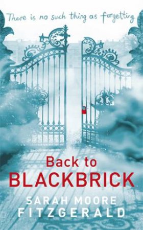 Back To Blackbrick by Sarah Moore Fitzgerald