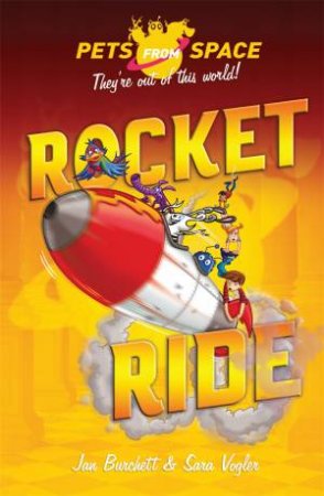 Rocket Ride by Jan Burchett & Sara Vogler