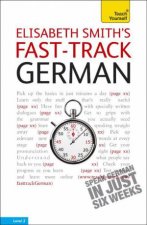 Teach Yourself Elisabeth Smiths FastTrack German