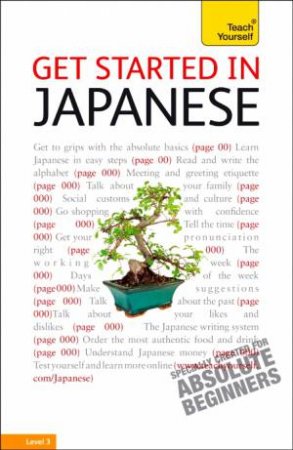 Teach Yourself: Get Started In Japanese plus CD by Helen Gilhooly