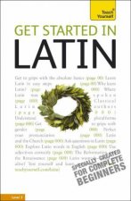 Teach Yourself Get Started In Latin