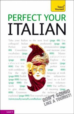 Teach Yourself: Perfect Your Italian plus CD by Sylvia Lymbery