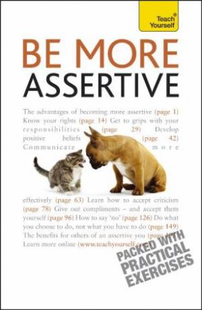 Be More Assertive: Teach Yourself by Suzie Hayman