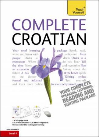 Complete Croatian Book And Audio: Teach Yourself by David Norris